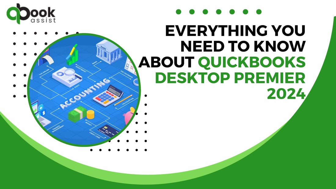 QuickBooks Desktop Premier Plus 2024 accounting software for small businesses